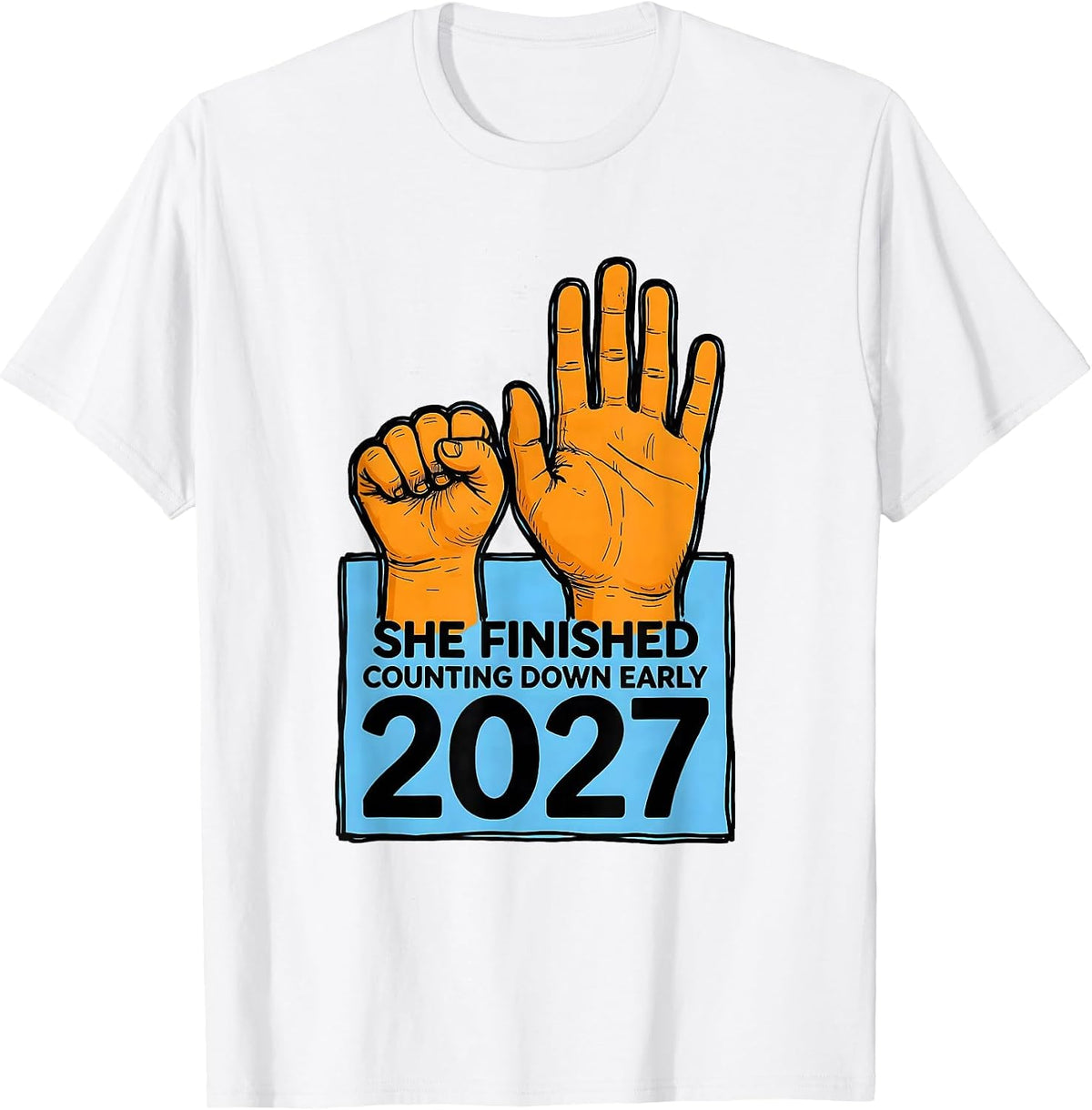 Men's She Finished Counting Down Early, 2027 Funny Family Matching T-Shirt - White