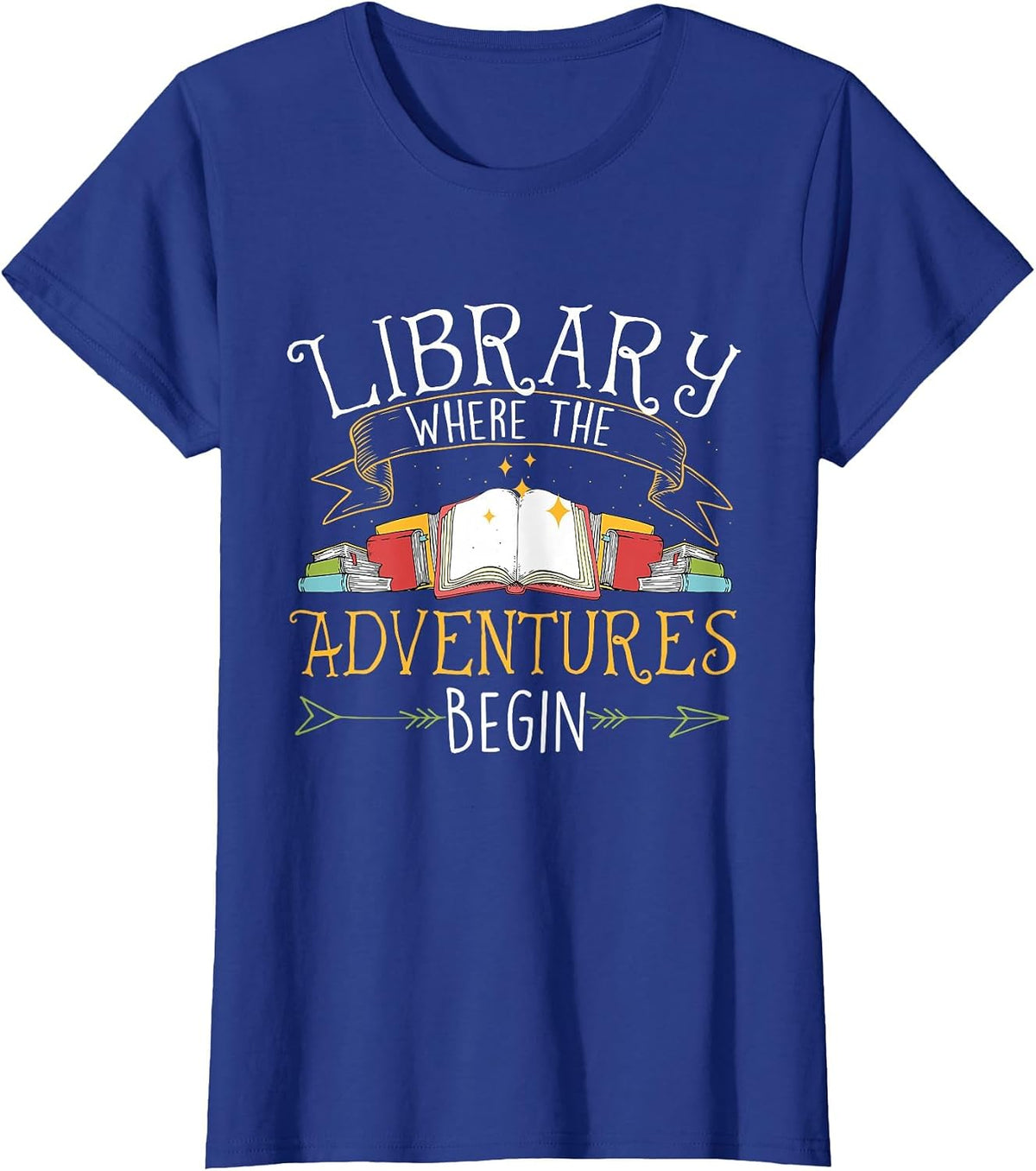 Library Where The Adventures Begin - Librarian Book Reader T-Shirt - Royal Blue