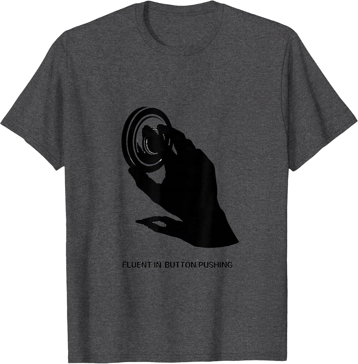 Men's Fluent In Button Pushing Funny Speech Therapy AAC Awareness T-Shirt - Dark Heather Grey