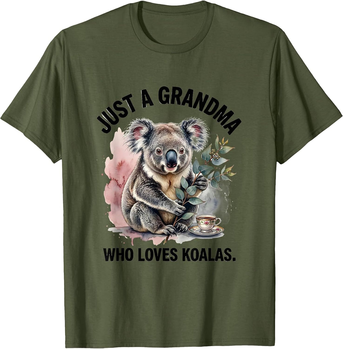 Just a Grandma Who Loves Koalas Funny Grandma Koala Lover T-Shirt - Olive Green