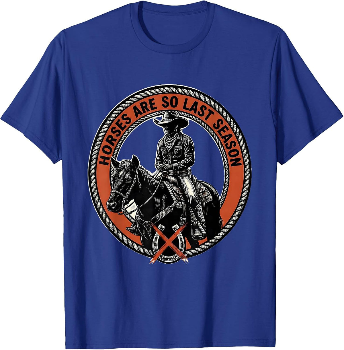 Save A Horse Ride A Cowboy Western Humor Design T-Shirt - Royal Blue