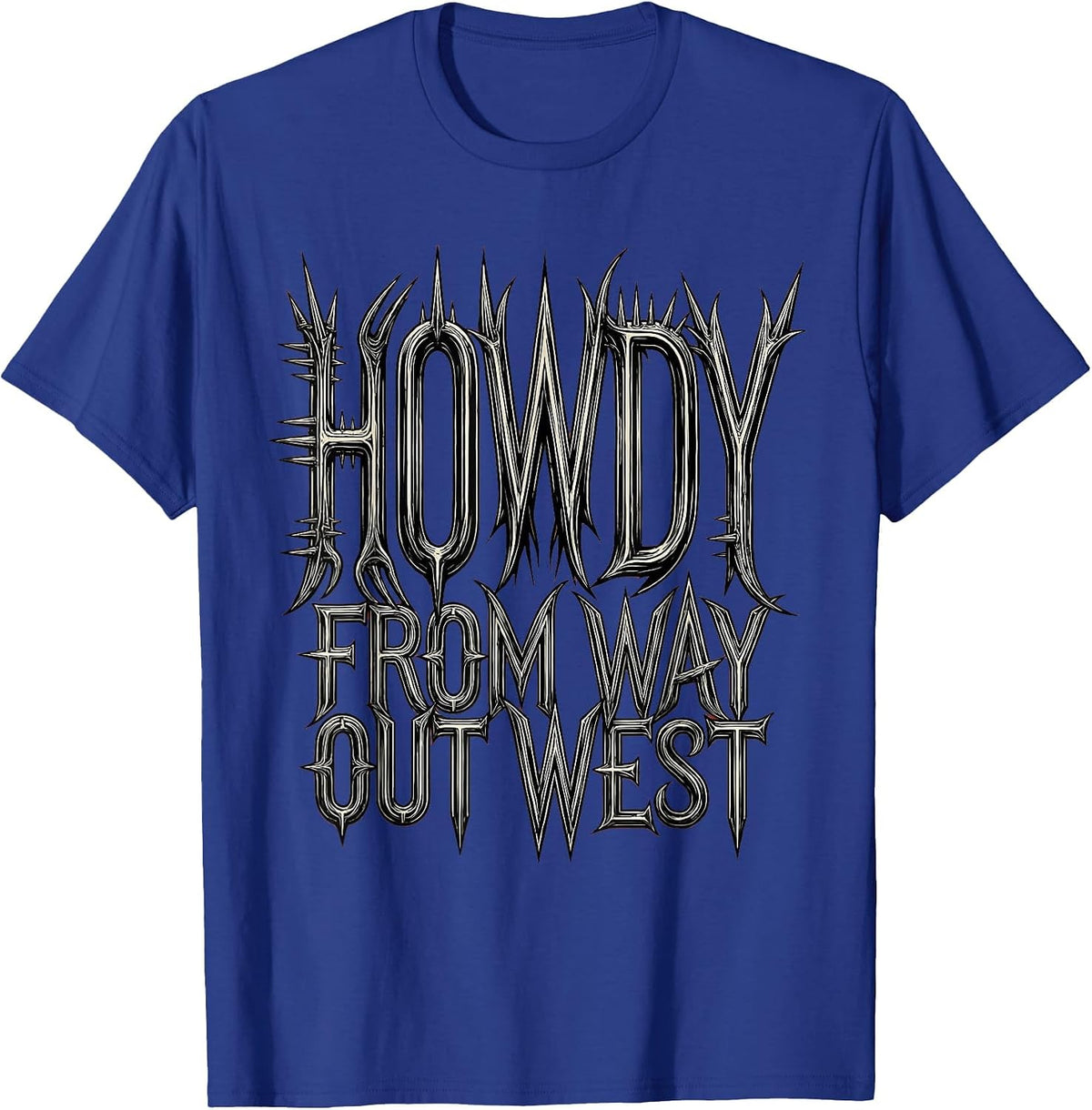 Men's Howdy From Way Out West Western Design T-Shirt - Royal Blue
