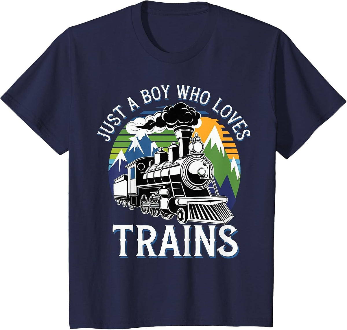 Just A Boy Who Loves Trains T-Shirt Tee for Kids Boys Toddlers Train Shirt - Navy Blue