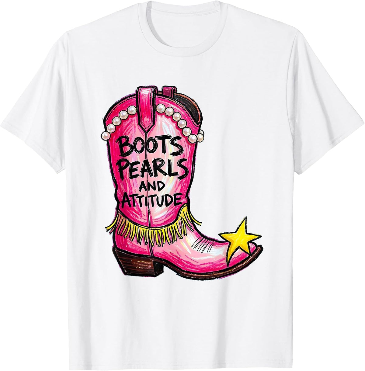 Men's Boots Pearls and Attitude Pink Cowgirl Design T-Shirt - White