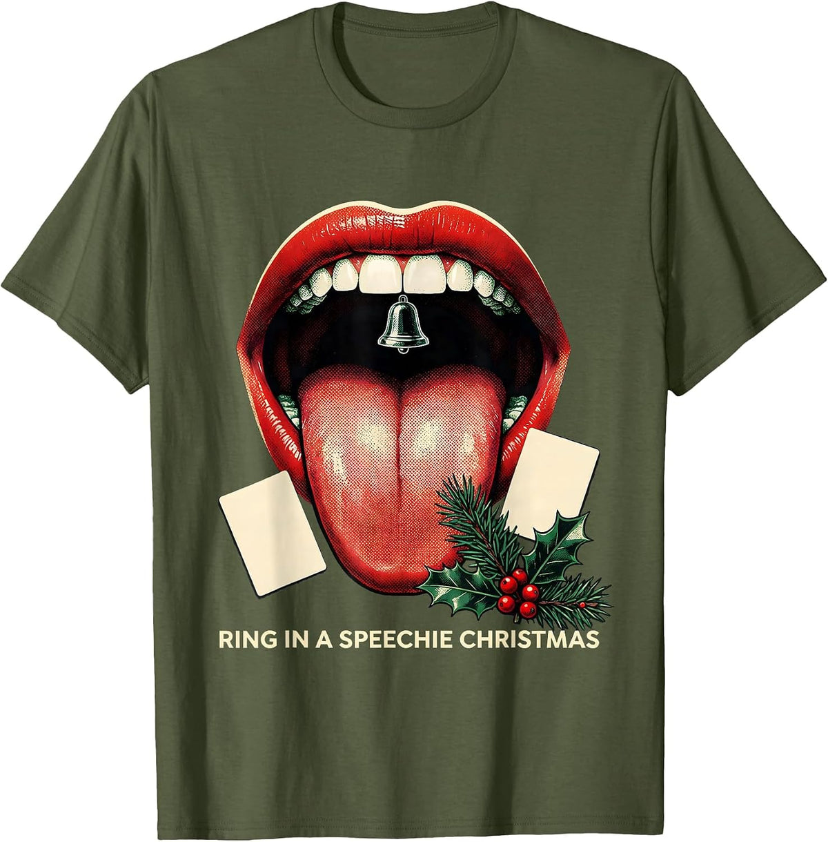 Ring in a Speechie Christmas Whimsical Professional Humor T-Shirt - Olive Green