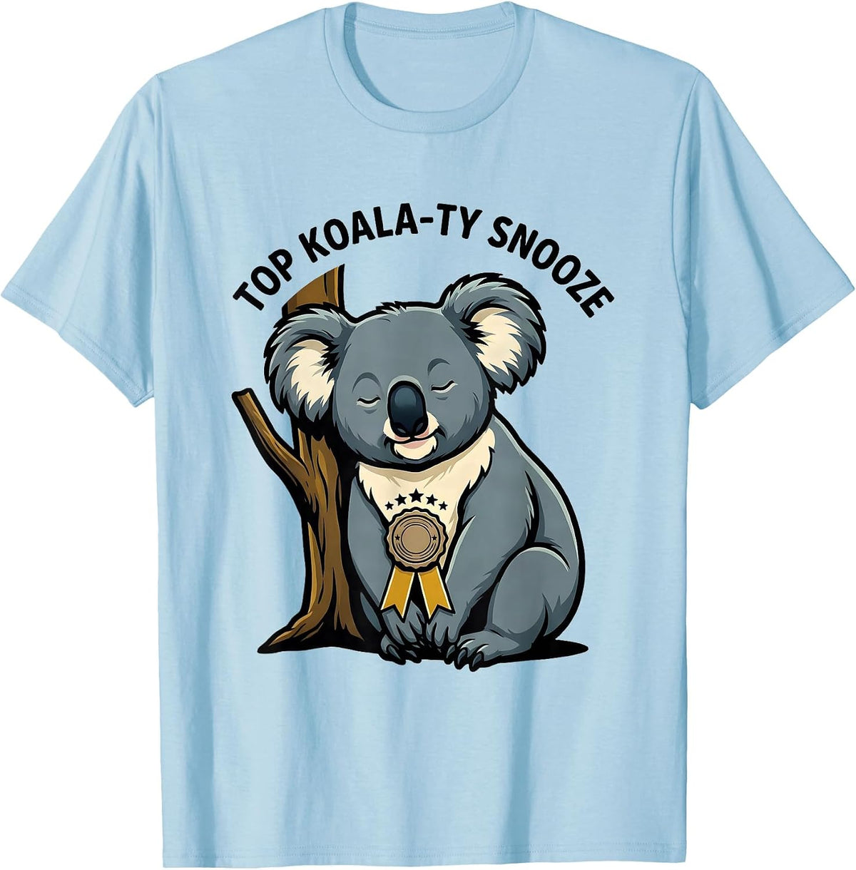 Men's Top Koala-ty Snooze Funny Koala Pun Animal Lover Cartoon T-Shirt - Baby Blue