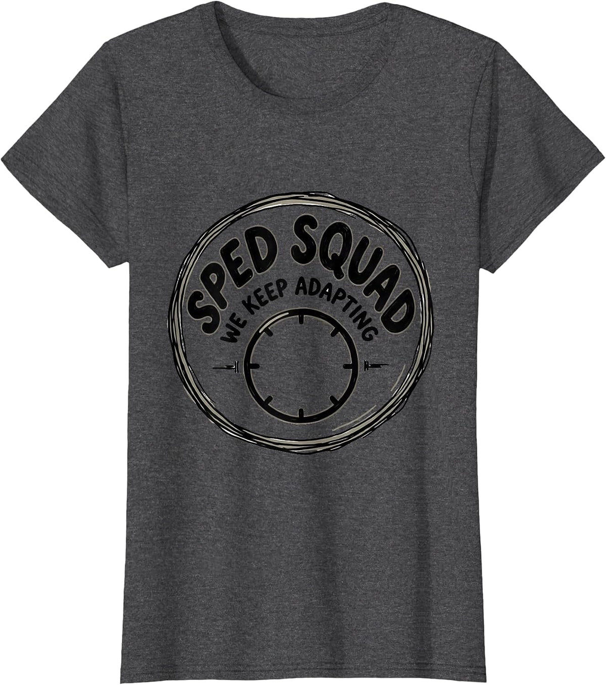 Women's SPED Squad We Keep Adapting Hand-Sketched Teacher T-Shirt - Dark Heather Grey