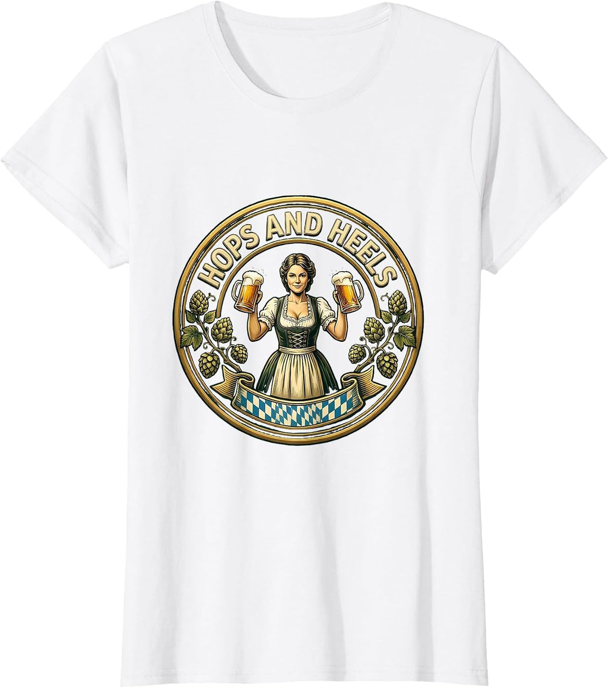 Hops and Heels Oktoberfest Celebration Design T-Shirt - White