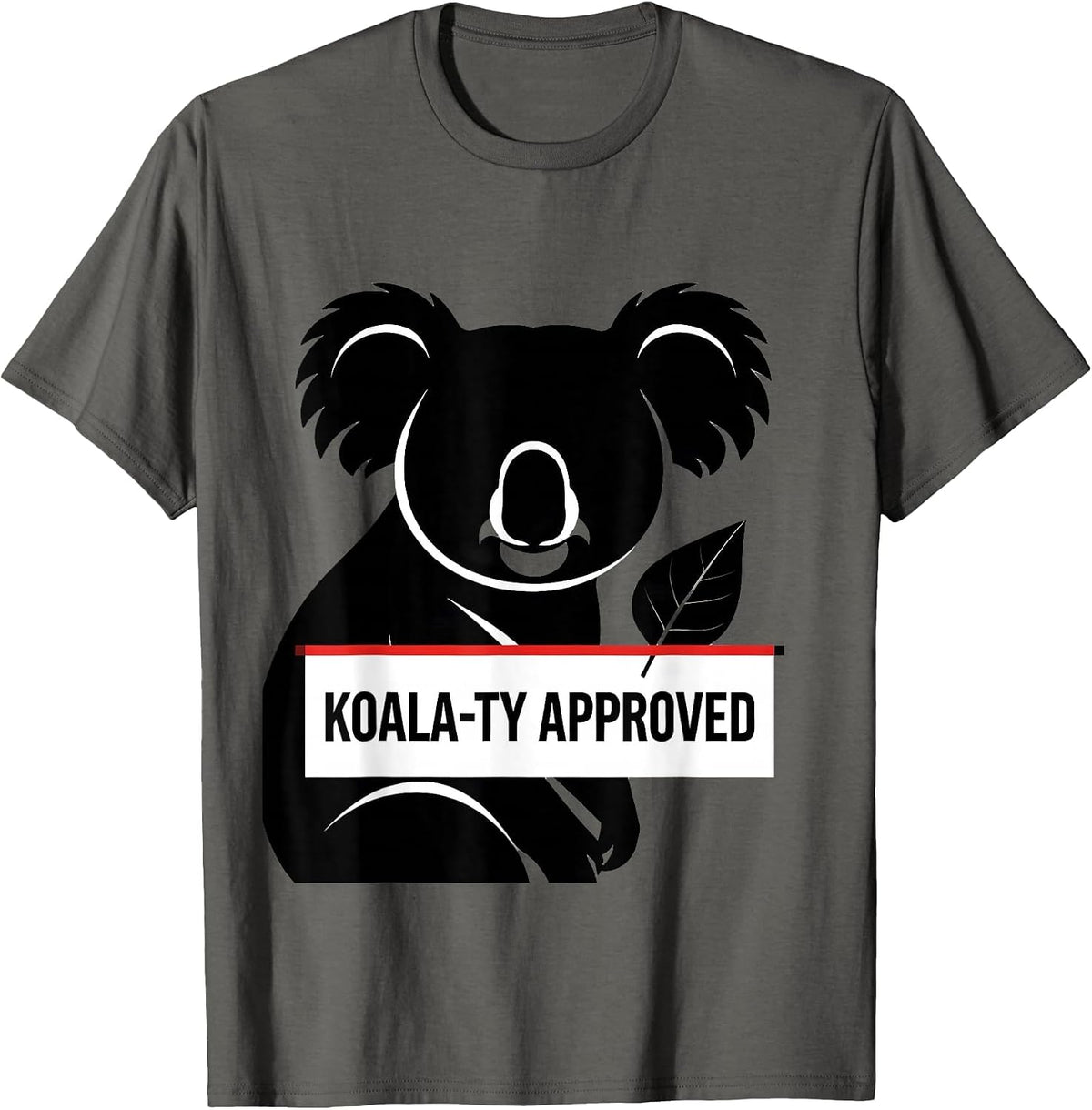 Men's Koala-ty Approved Funny Koala Lover Animal Humor T-Shirt - Asphalt Grey