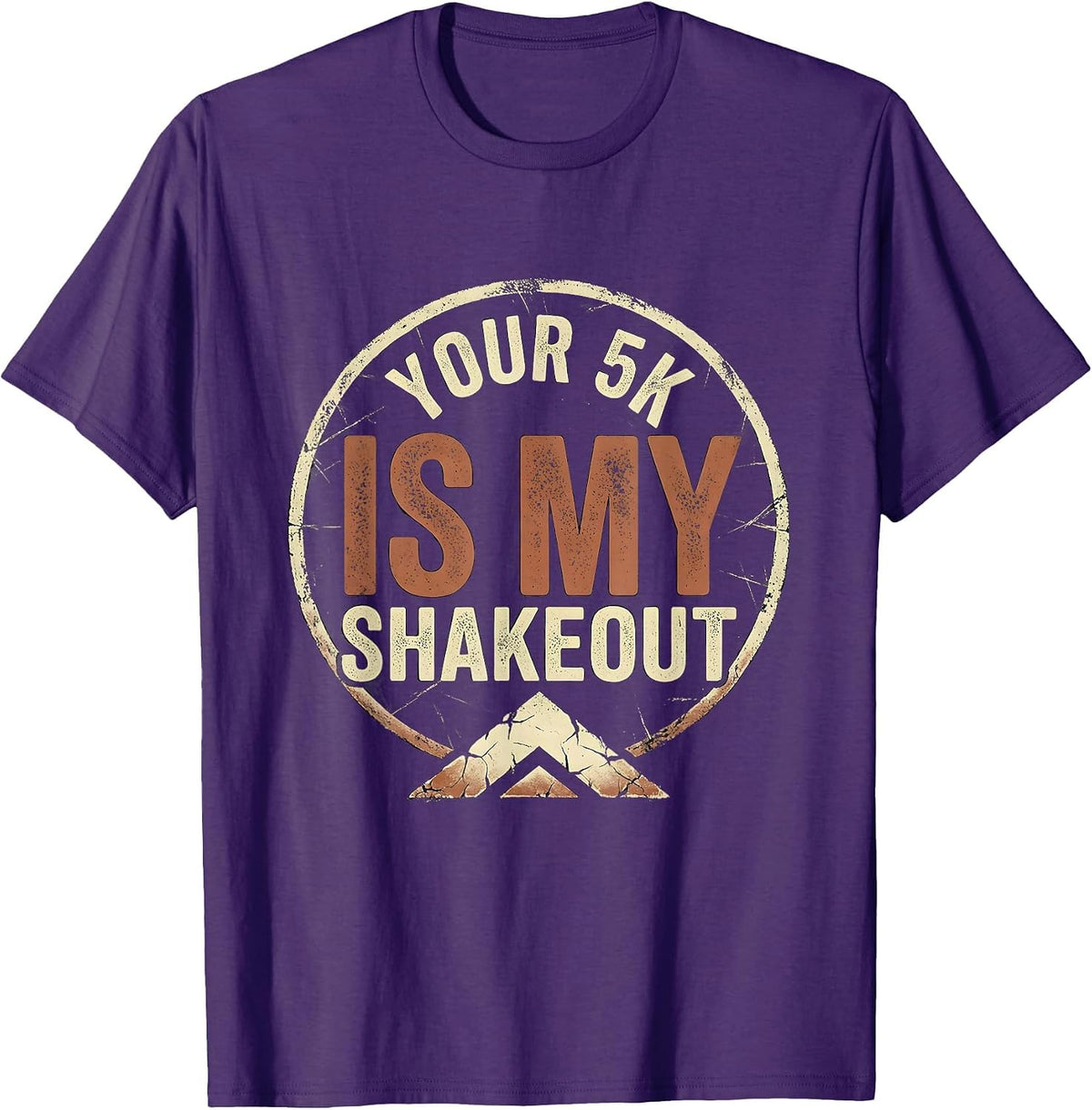Your 5K Is My Shakeout Distressed Cross Country Runner Gift T-Shirt - Purple
