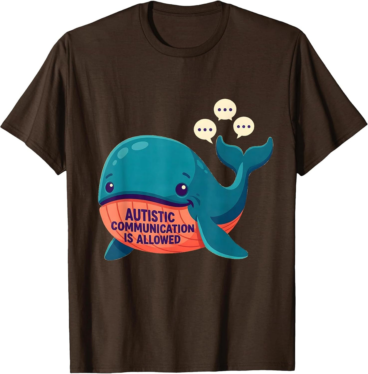 Autistic Communication Is Allowed Neurodivergent Pride Humor T-Shirt - Brown