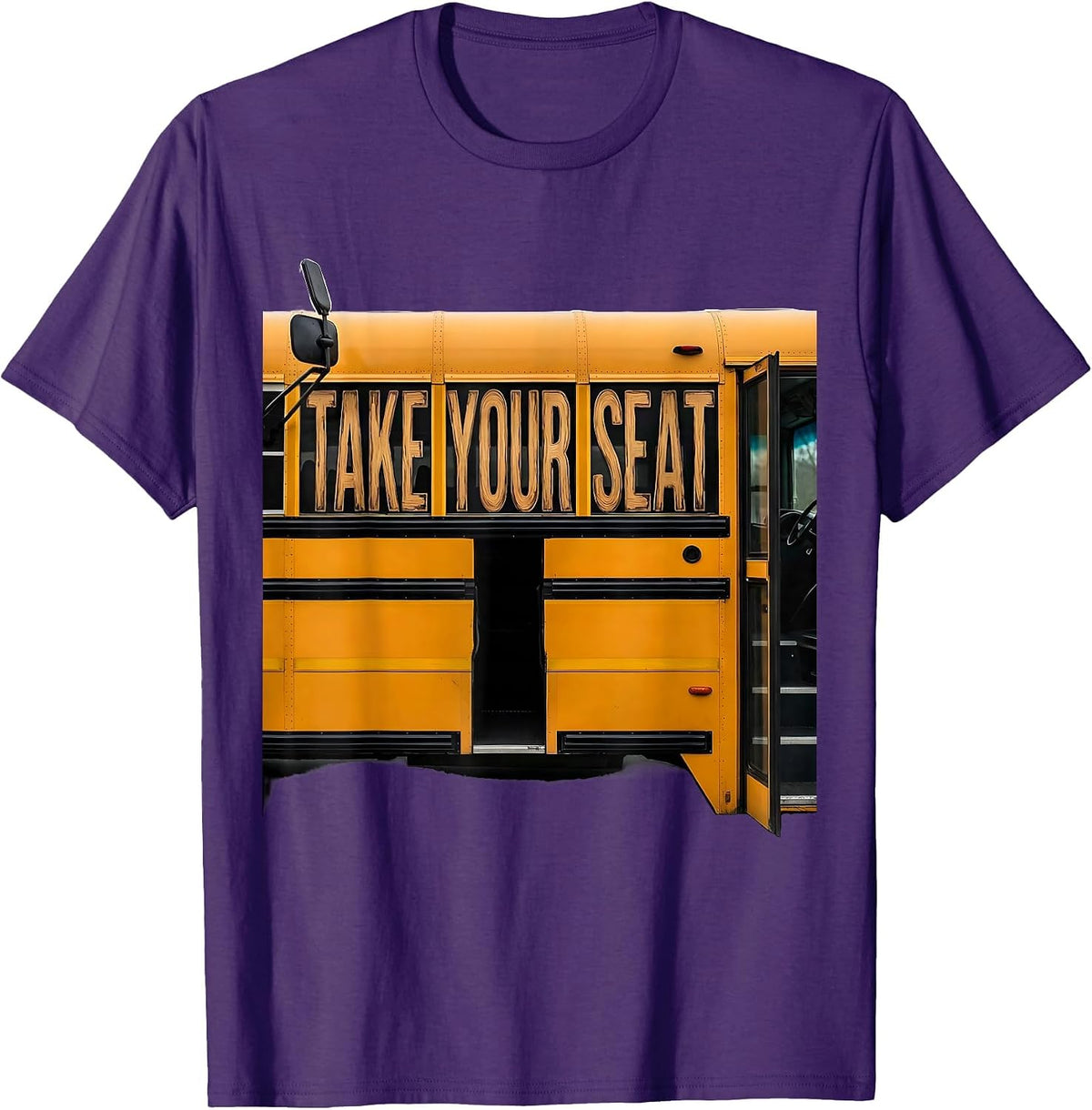 Men's Take Your Seat Funny School Bus Driver Appreciation Gift T-Shirt - Purple