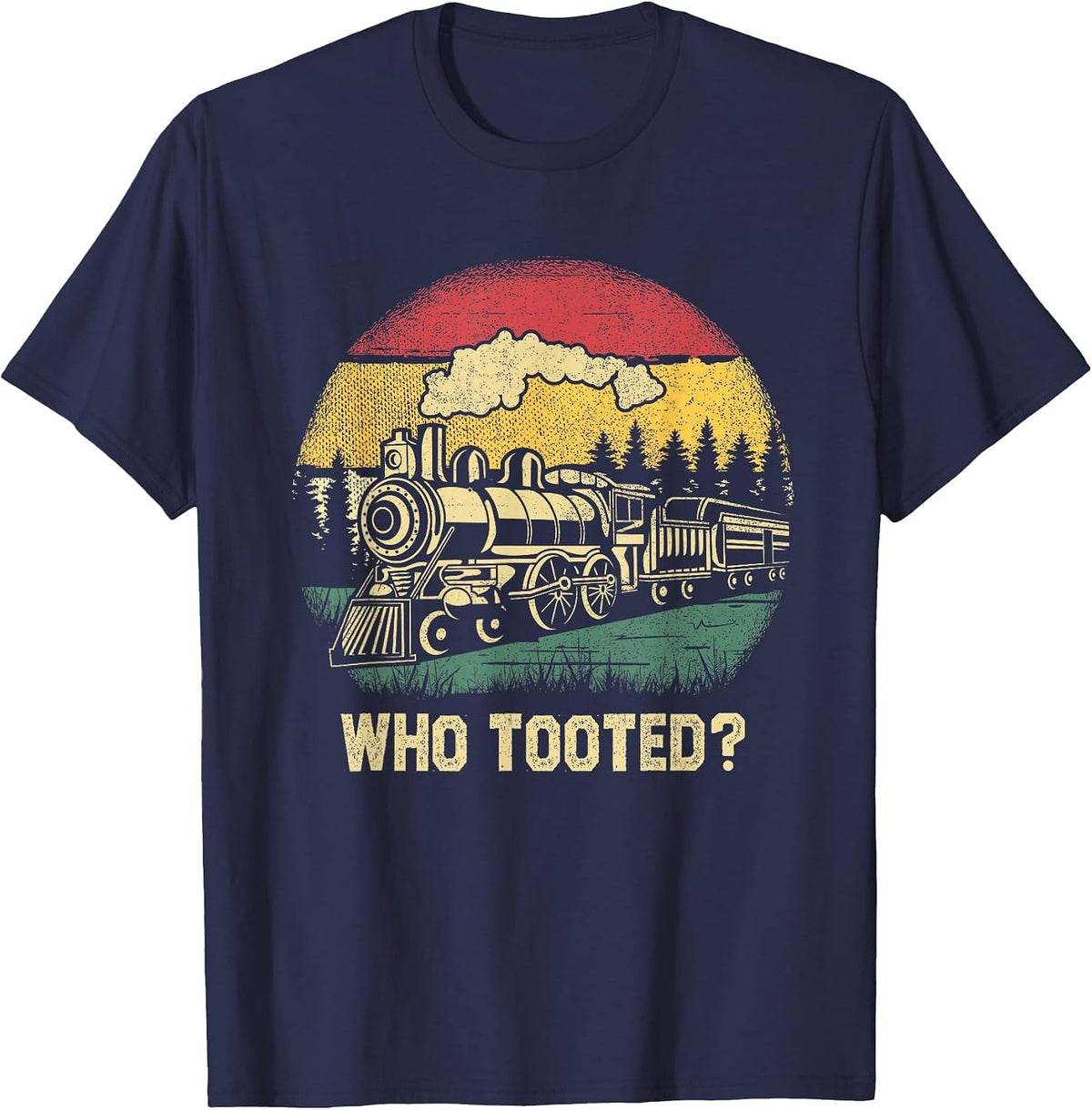 Who Tooted Funny Train Lover Boys Men Collector Railroad T-Shirt - Navy Blue