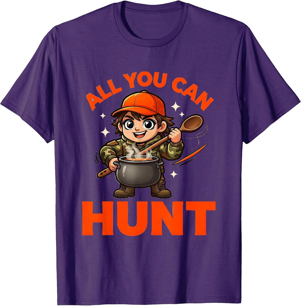 Men's ALL YOU CAN HUNT Funny Deer Hunter Camp Kitchen Gift T-Shirt - Purple