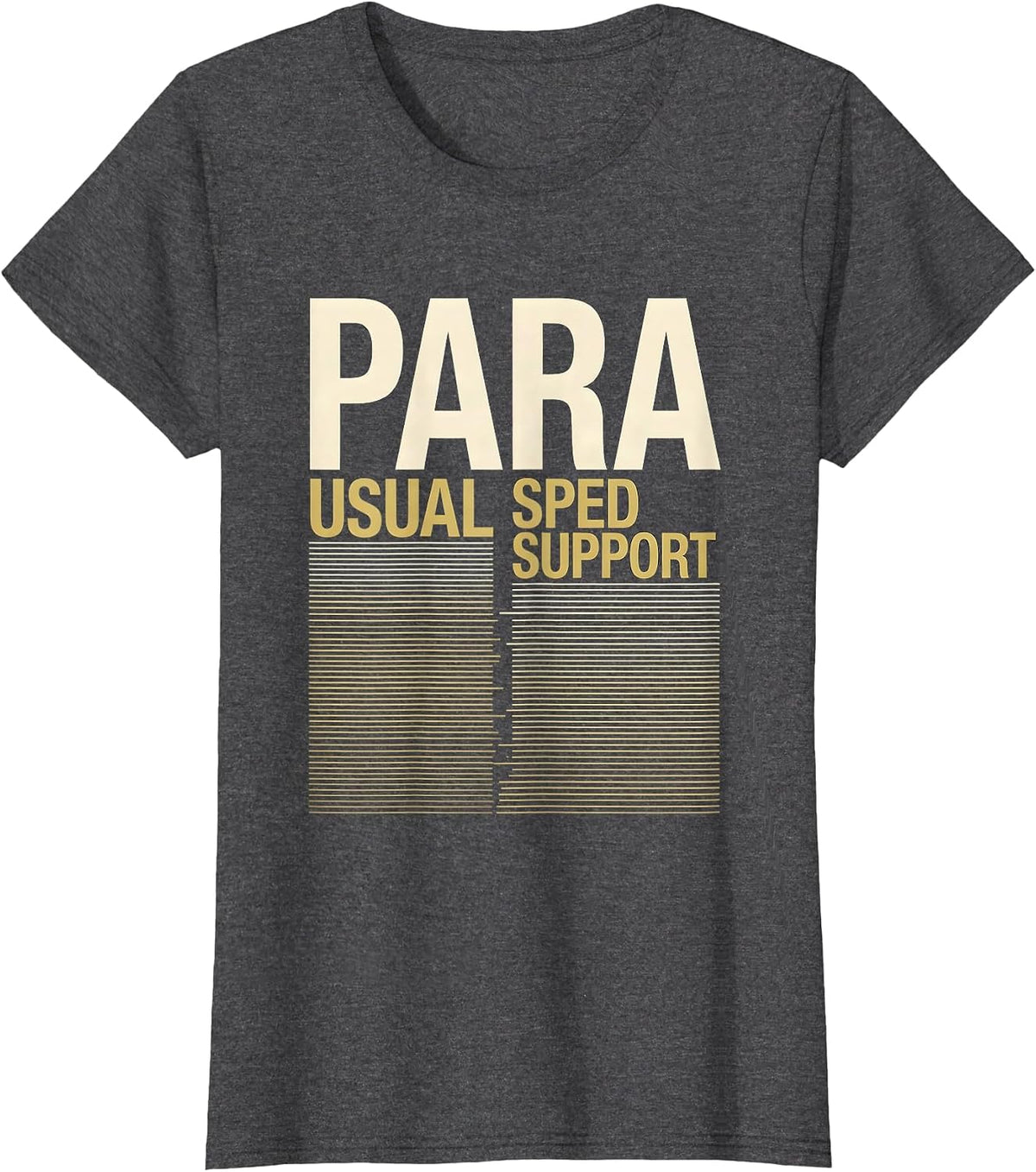 Women's Para Usual SPED Support Funny Paraprofessional Teacher Aide T-Shirt - Dark Heather Grey