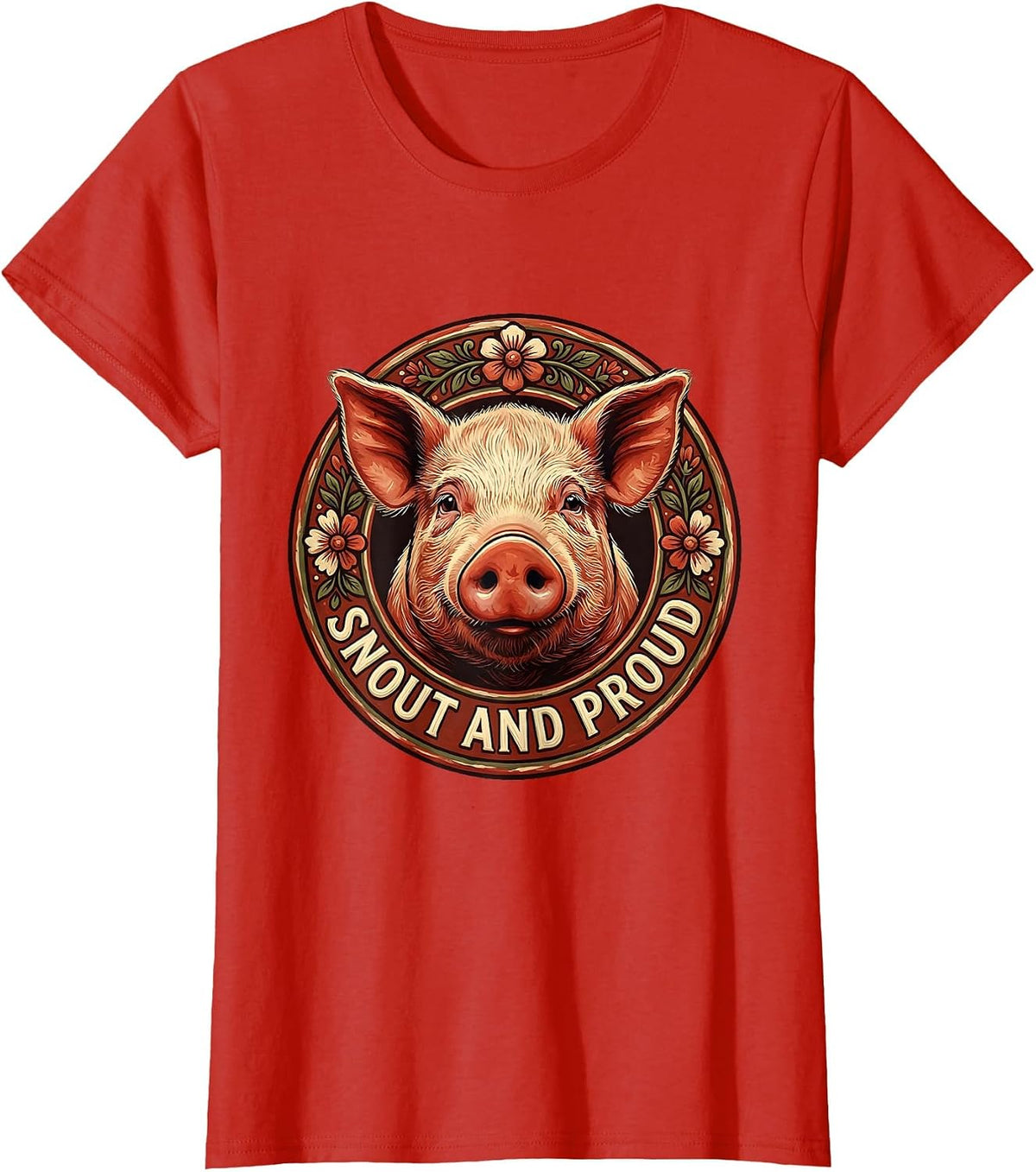 Snout and Proud Funny Pig Lover Design T-Shirt - Red