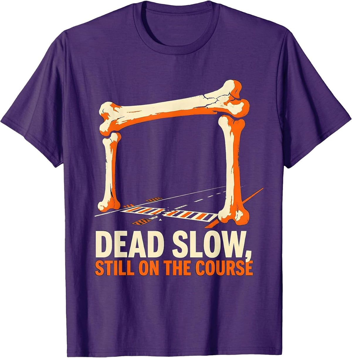 Dead Slow Still On The Course Funny Skeleton Runner T-Shirt - Purple