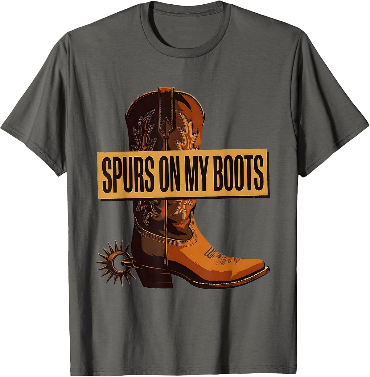 Spurs On My Boots Western Cowboy Design T-Shirt - Asphalt Grey
