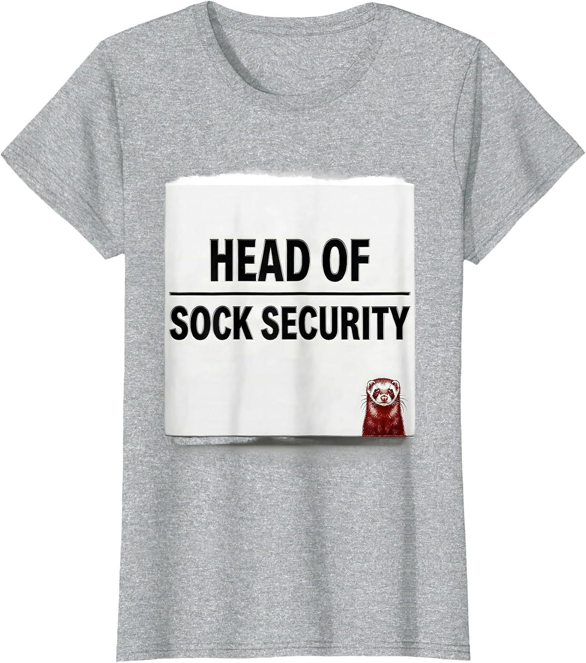 Women's Head Of Sock Security Funny Ferret Lover Gift For Ferret T-Shirt - Heather Grey