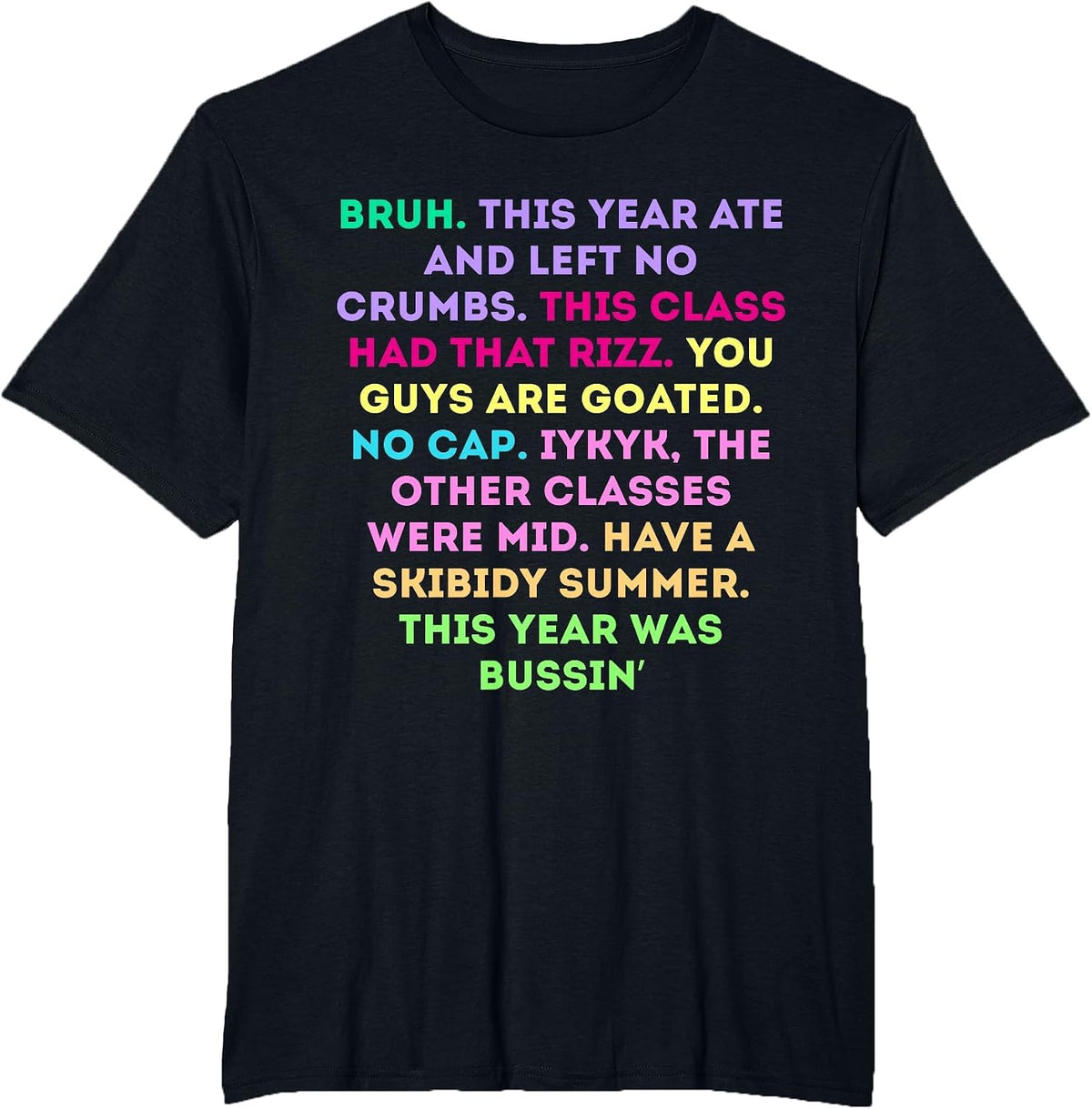 Funny 2025 Gen A Slang Last Day of School Teachers T-Shirt - Black