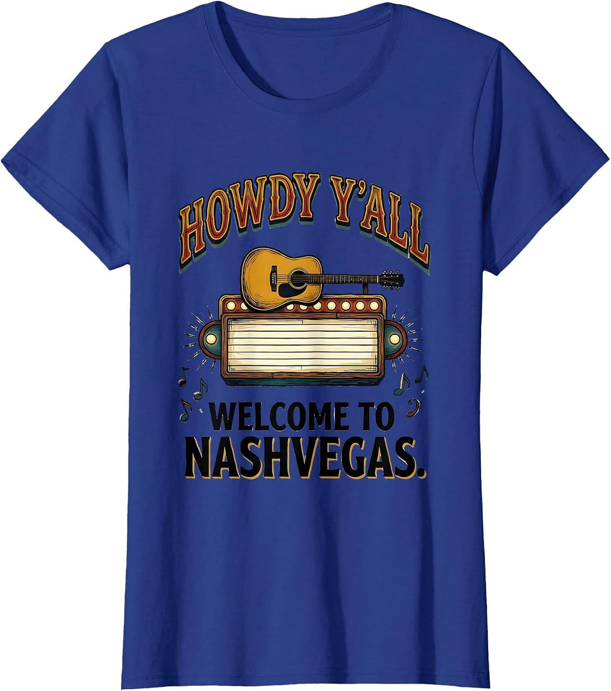 Women's Howdy Y'All, Welcome To Nashvegas Nashville Guitar Souvenir T-Shirt - Royal Blue