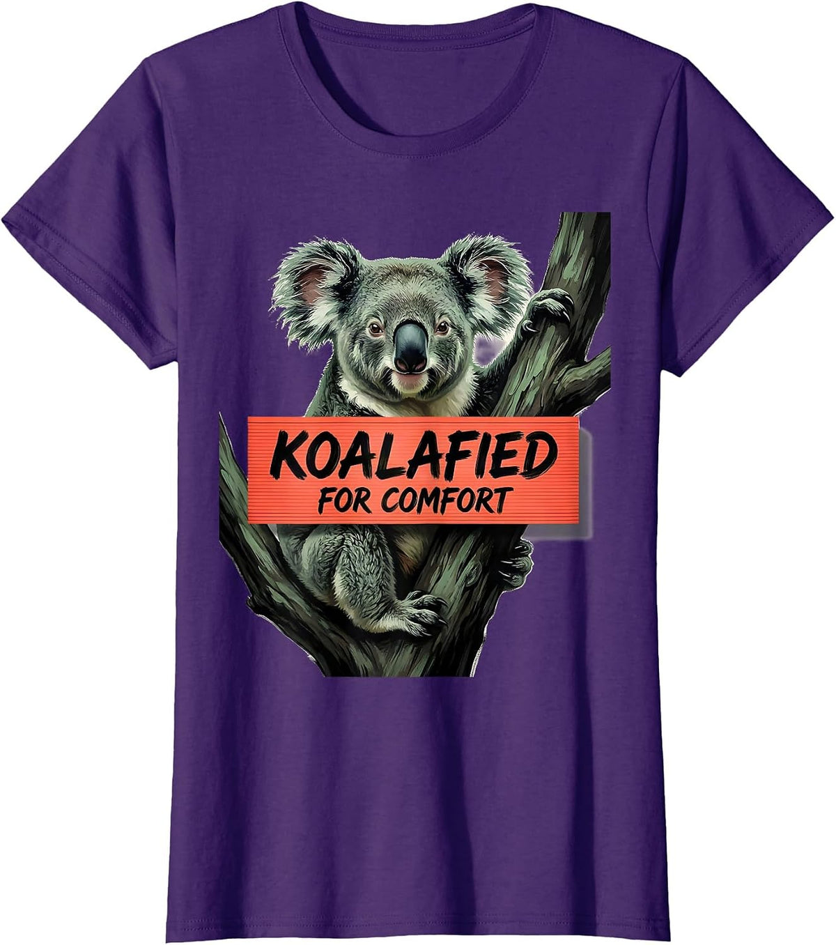 Women's Koalafied For Comfort Funny Koala Lover Cute Animal Humor T-Shirt - Purple