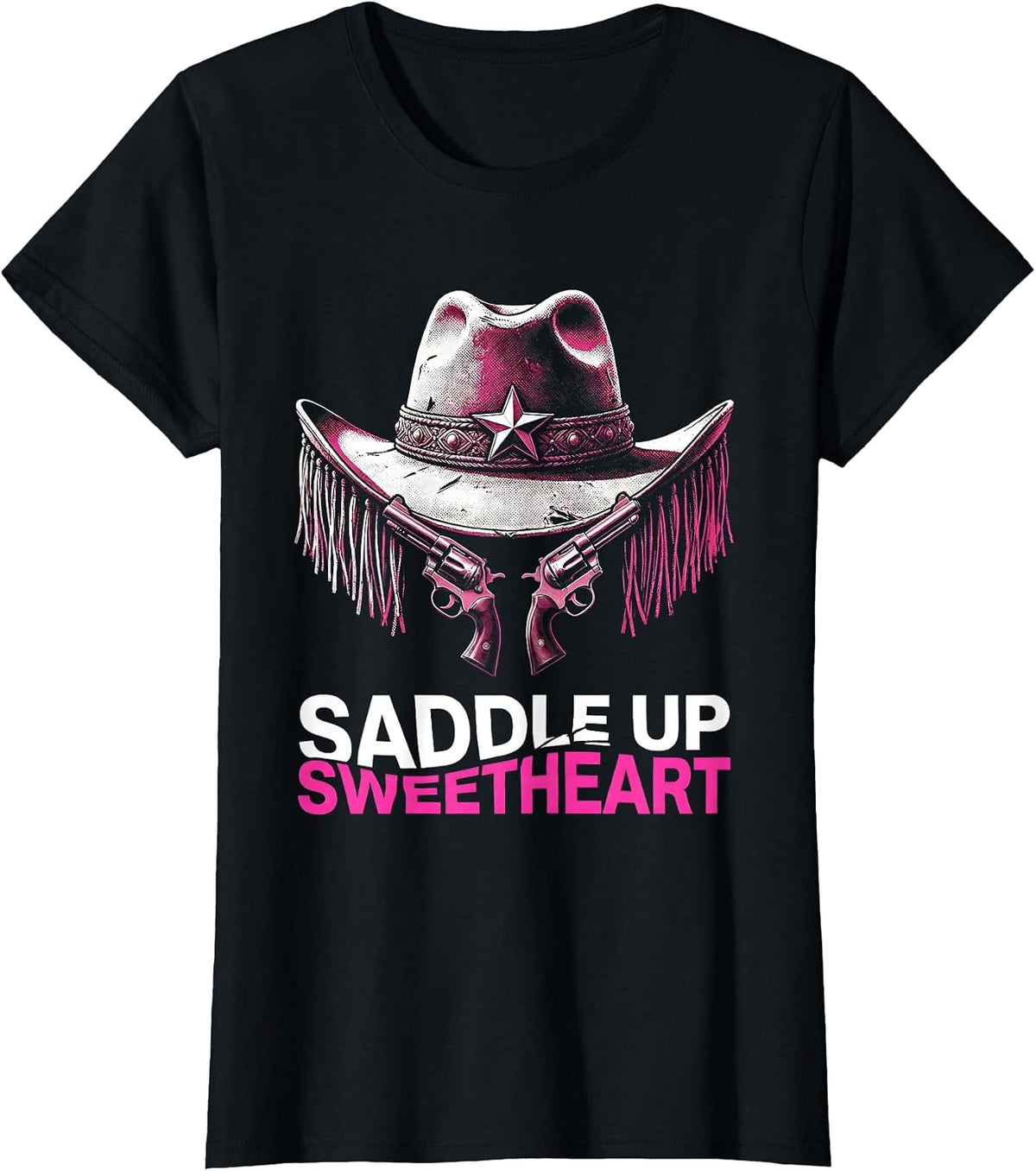 Saddle Up Sweetheart Cowboy Western Design T-Shirt - Black