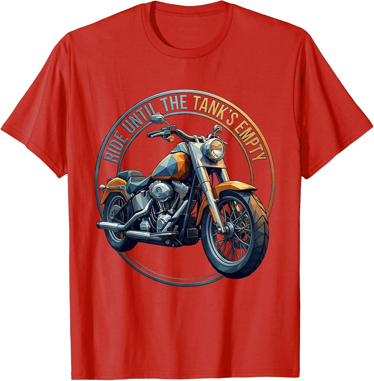 Men's Ride Until The Tank's Empty Motorcycle Design T-Shirt - Red