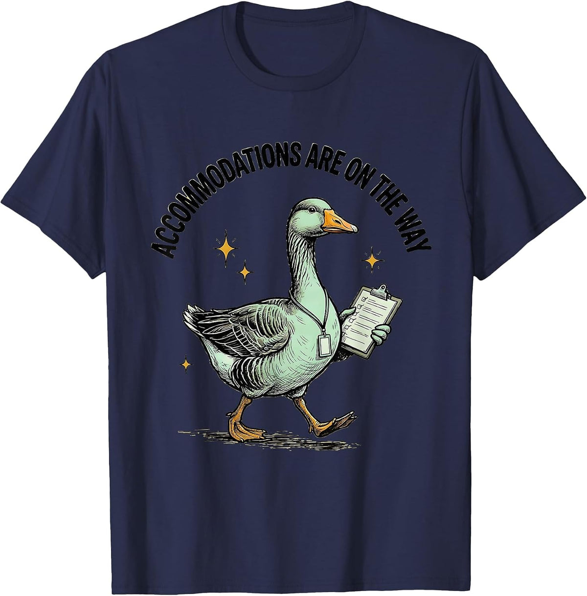 Accommodations Are On The Way Silly Goose Special Education T-Shirt - Navy Blue