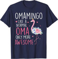 Flamingo Omamingo Like a Normal Oma Floral Funny Mom Grandma T-Shirt - Navy Blue