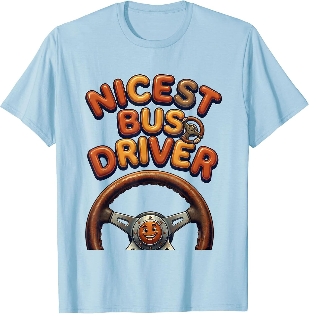 Nicest Bus Driver Funny Teacher Appreciation Back To School T-Shirt - Baby Blue