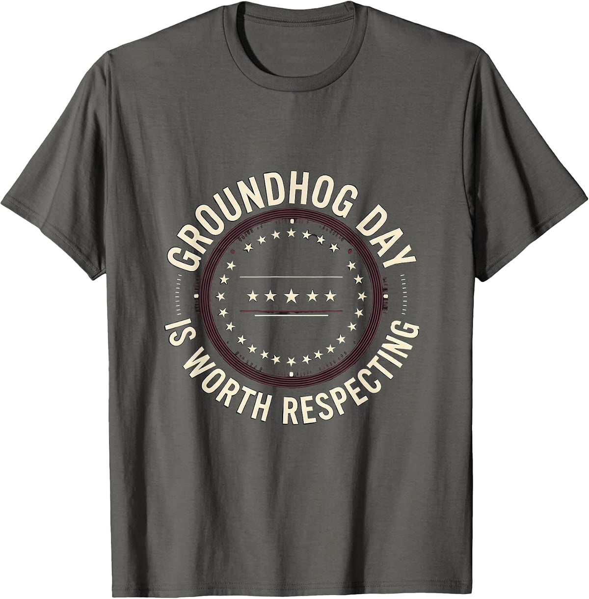 Men's Groundhog Day Is Worth Respecting Funny Vintage Humor T-Shirt - Asphalt Grey