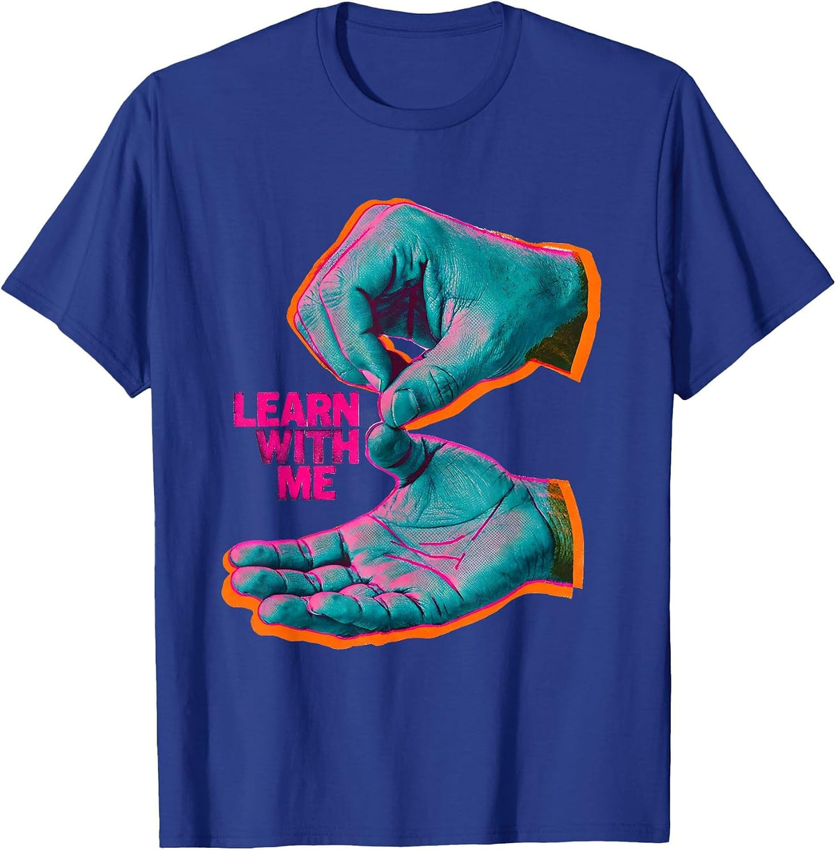 Learn With Me Risograph ASL Sign Language Teacher Advocacy T-Shirt - Royal Blue