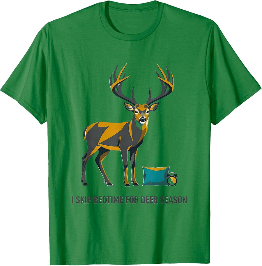 Men's I Skip Bedtime For Deer Season Funny Hunting Dad Gift T-Shirt - Kelly Green