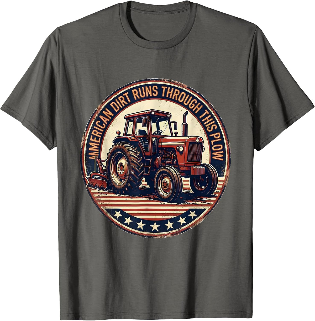 American Dirt Runs Through This Plow Vintage Farmer Tractor T-Shirt - Asphalt Grey
