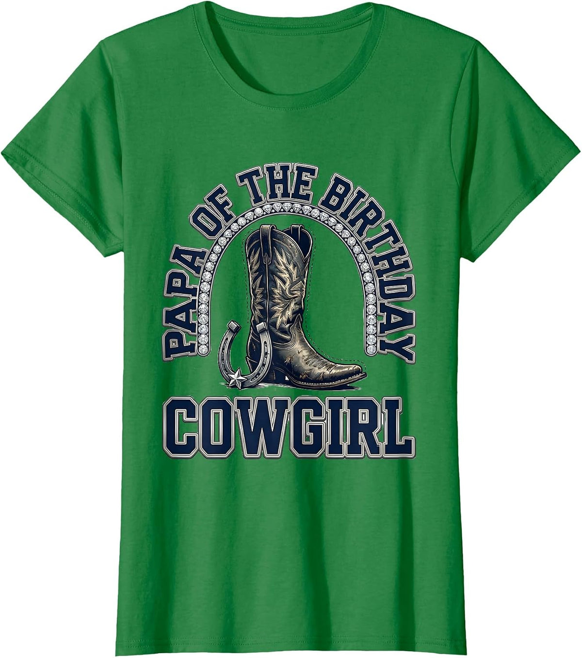 Women's Papa Of The Birthday Cowgirl Sparkle Varsity Western Rodeo T-Shirt - Kelly Green
