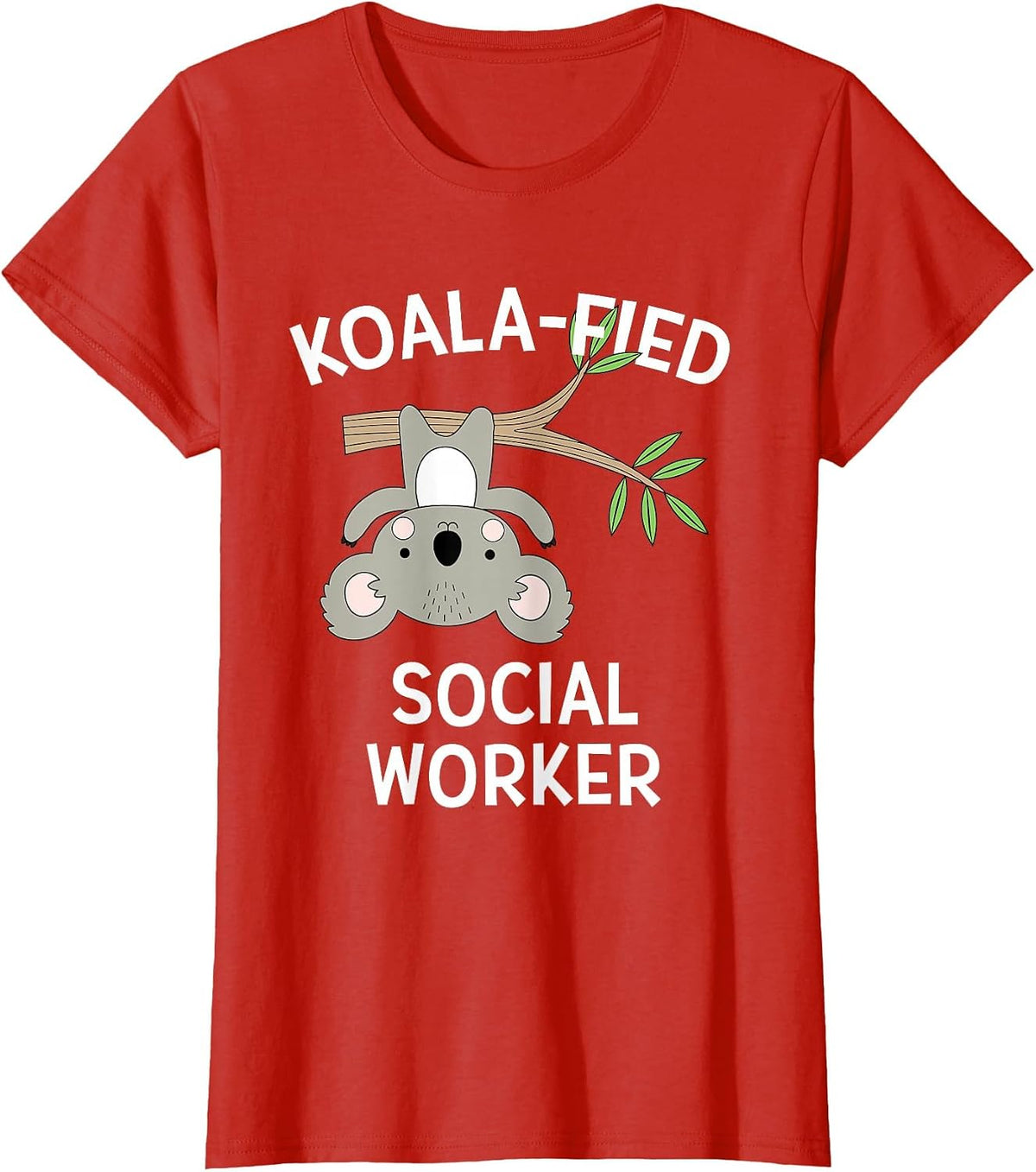 Cute Koala Social Worker T-Shirt Funny Pun BSW MSW T-Shirt - Red