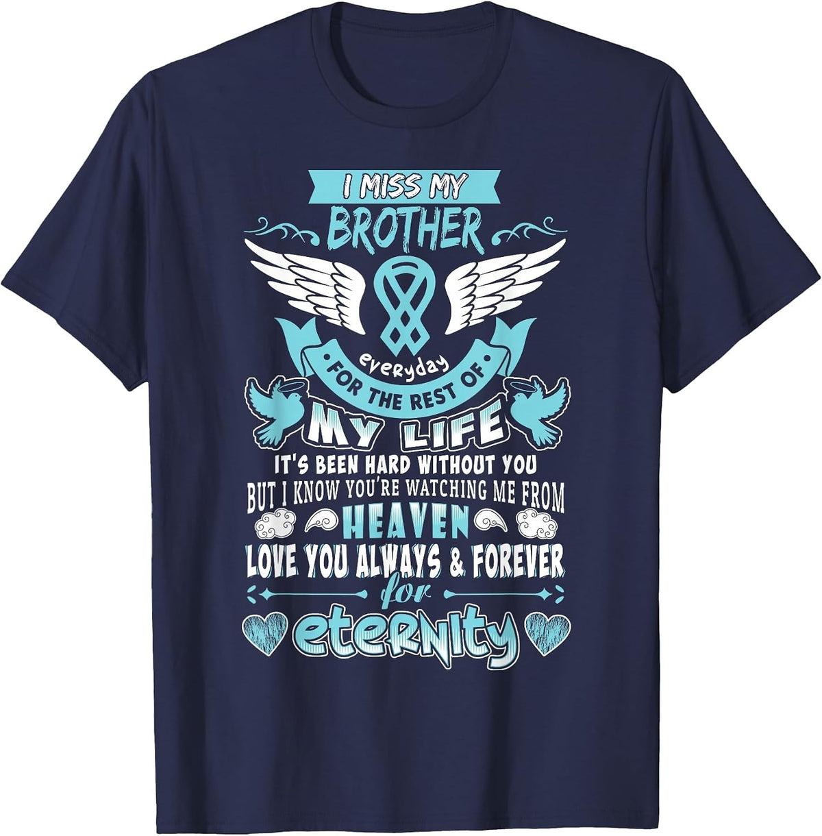 Brother is My Guardian Angel Missing Memorial Day Men Women T-Shirt - Navy Blue