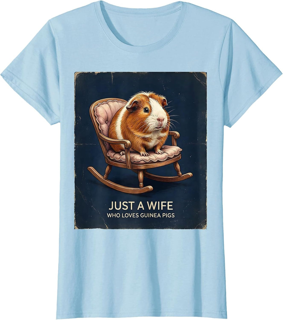 Women's Just A Wife Who Loves Guinea Pigs Vintage Guinea Pig Lover T-Shirt - Baby Blue