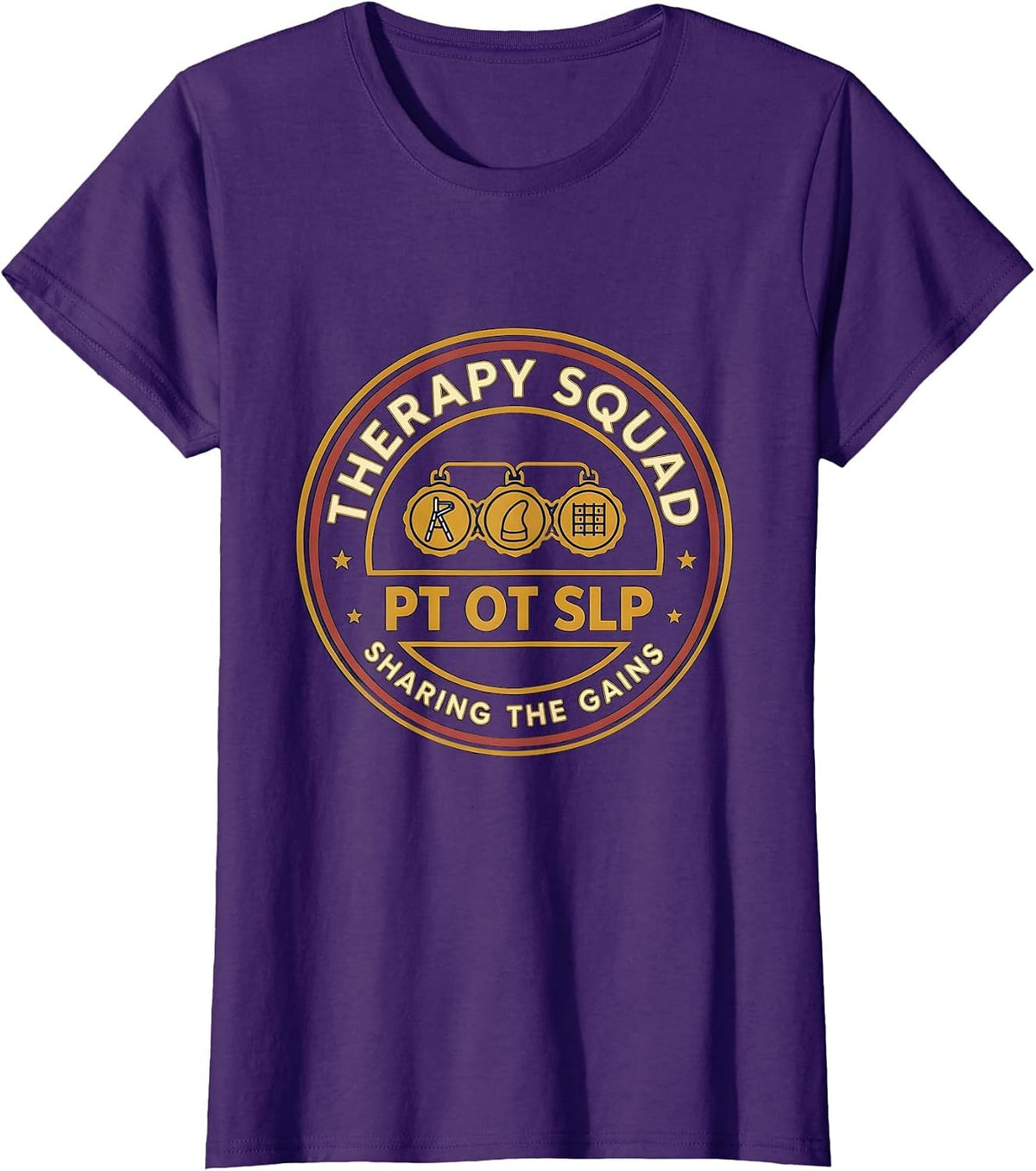 Women's Therapy Squad PT OT SLP Sharing The Gains Rehab Team T-Shirt - Purple
