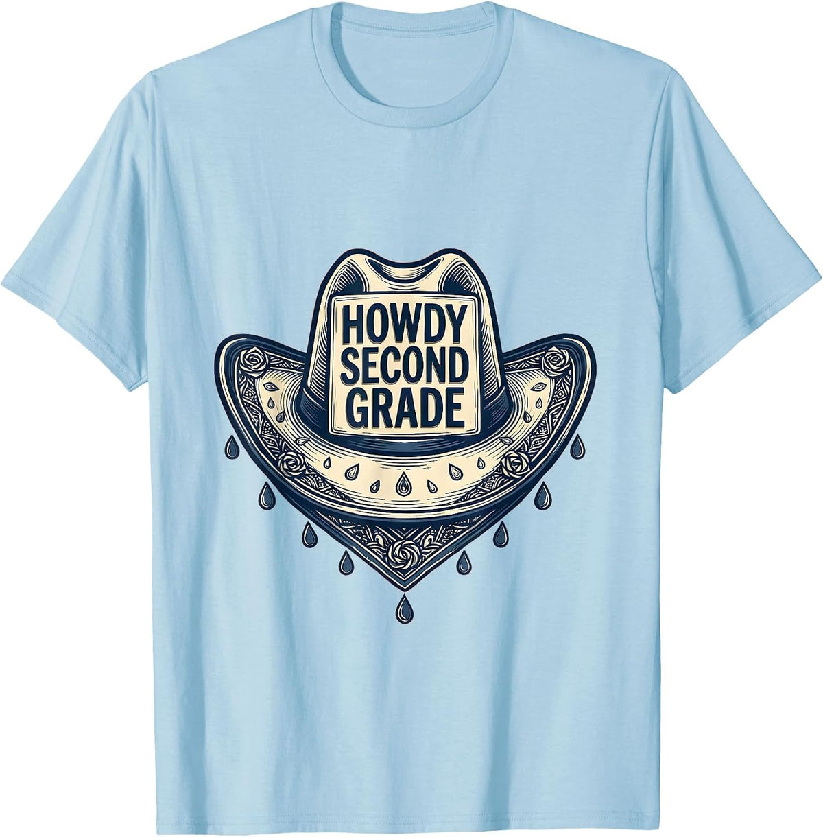 Men's Howdy Second Grade Western 2nd Grade Teacher Back To School T-Shirt - Baby Blue