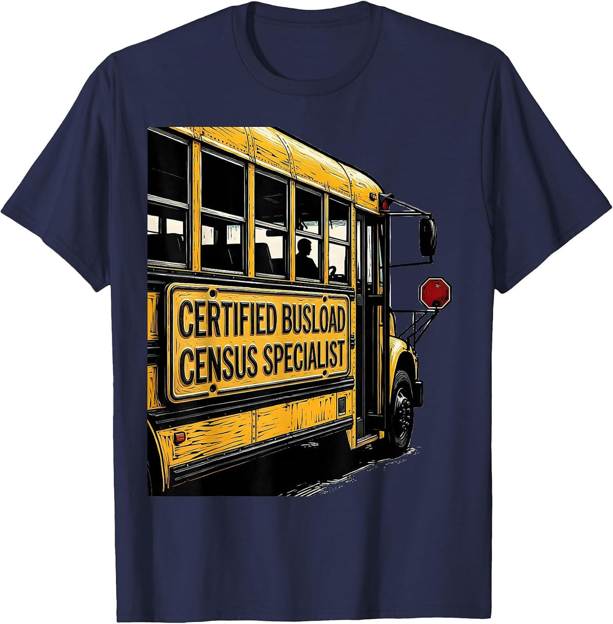 Men's Certified Busload Census Specialist Funny School Bus Driver T-Shirt - Navy Blue