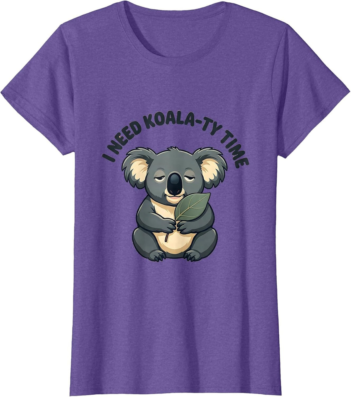 I Need Koala-ty Time Cute Koala Pun Animal Lover Humor T-Shirt - Purple Heather
