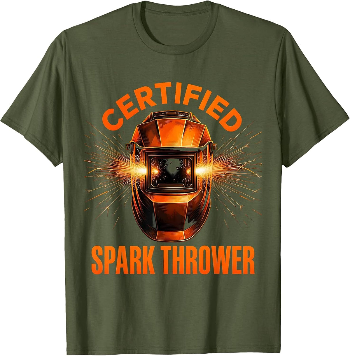 Certified Spark Thrower Welder Graphic Design T-Shirt - Olive Green