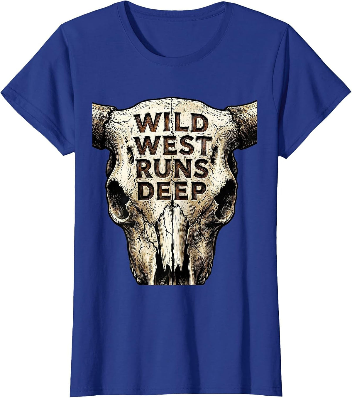 Women's Wild West Runs Deep Cowboy Graphic Design T-Shirt - Royal Blue