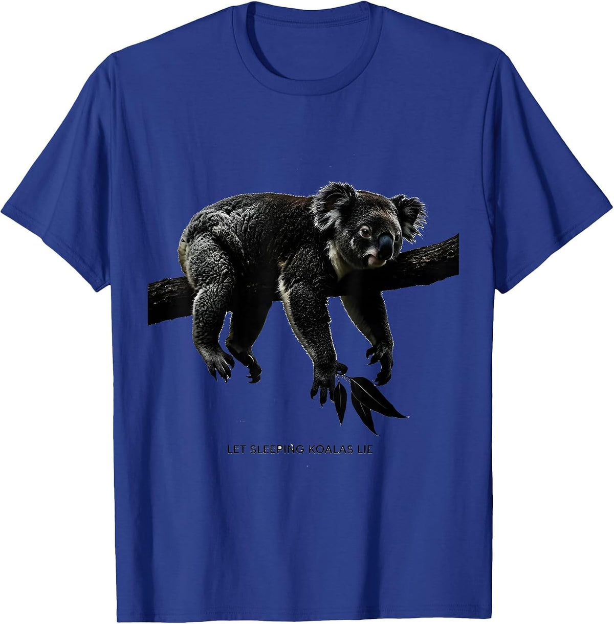 Let Sleeping Koalas Lie Funny Koala Lover Gift T-Shirt - Royal Blue
