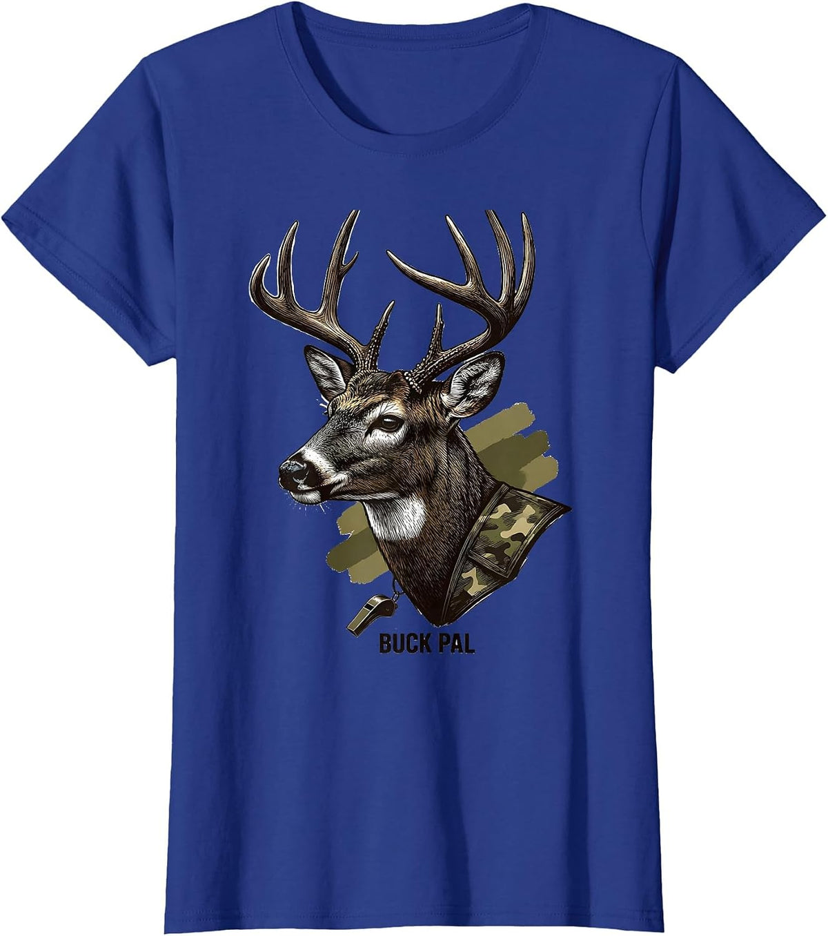 Women's Buck Pal Funny Camo Deer Hunting Youth Teen Hunter Gift T-Shirt - Royal Blue