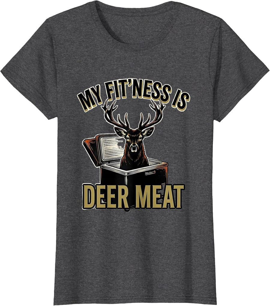 Women's My Fit'ness Is Deer Meat Funny Deer Hunting Dad Joke Gift T-Shirt - Dark Heather Grey