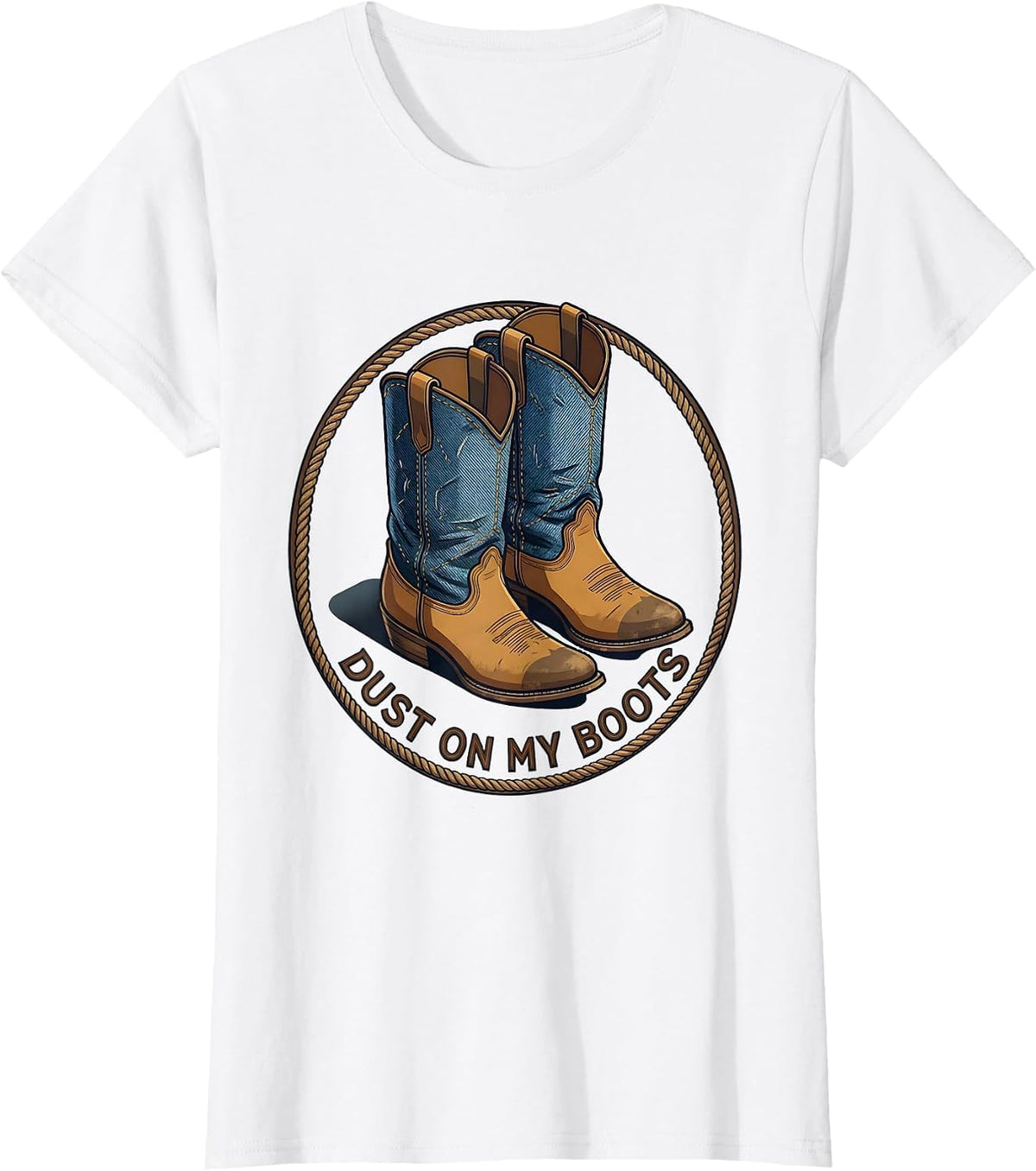 Women's Dust On My Boots Denim Cowgirl Design T-Shirt - White