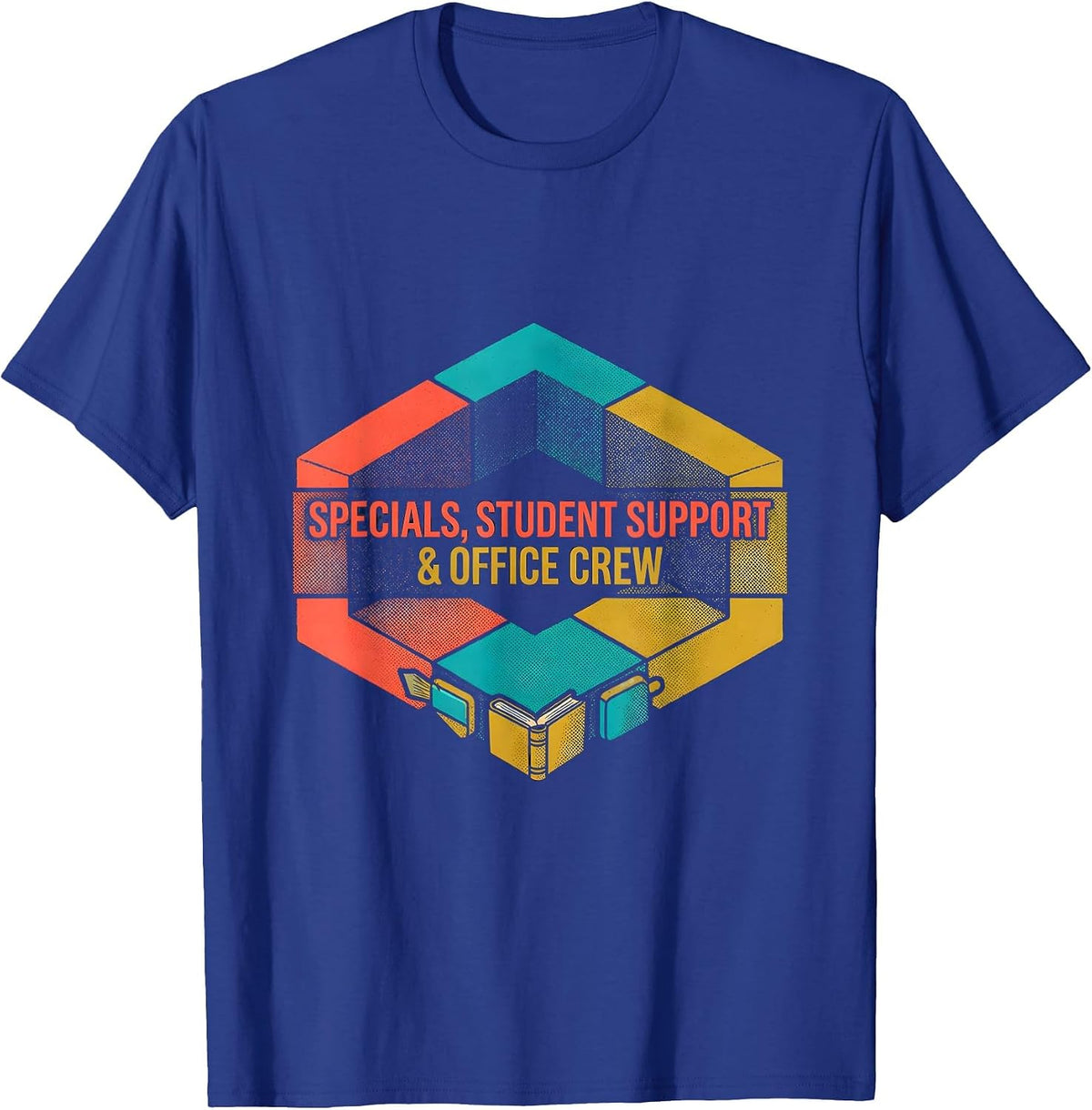 Men's Specials, Student Support & Office Crew Teacher T-Shirt - Royal Blue